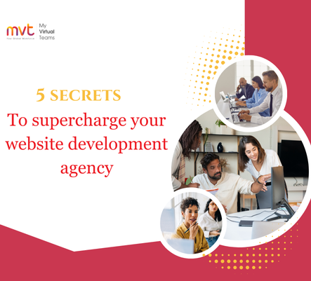 5 secrets to supercharge your website development agency