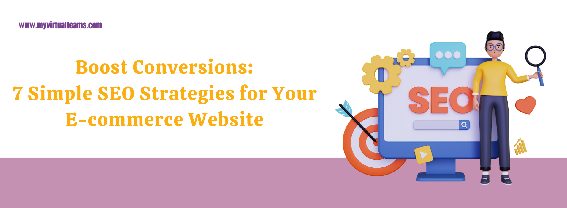 Boost Conversions: 7 Simple SEO Strategies for Your E-commerce Website