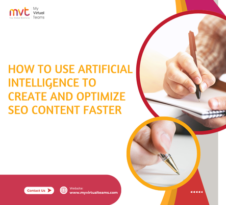 How to Use Artificial Intelligence to Create and Optimize SEO Content Faster